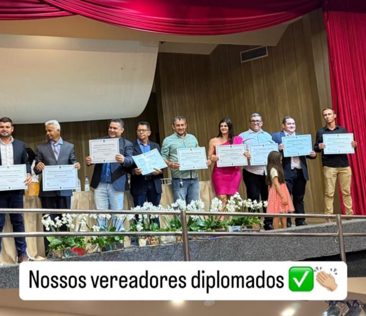 ATO DE DIPLOMA&Ccedil;&Atilde;O DOS VEREADORES ELEITOS E DO PREFEITO REELEITO E O VICE-PREFEITO JOS&Eacute; WILTON
